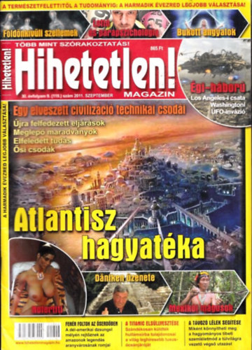 Hihetetlen! magazin (XI. �vfolyam 9. sz�m (119.) - 2011. szeptember)