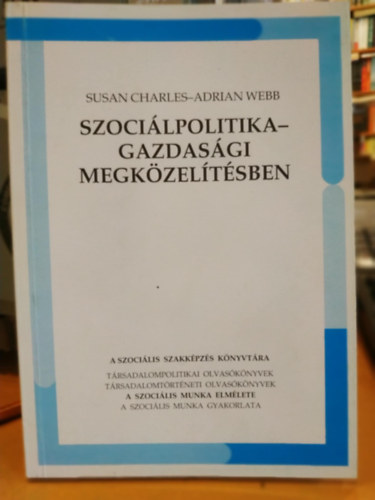 Szocilpolitika - gazdasgi megkzeltsben