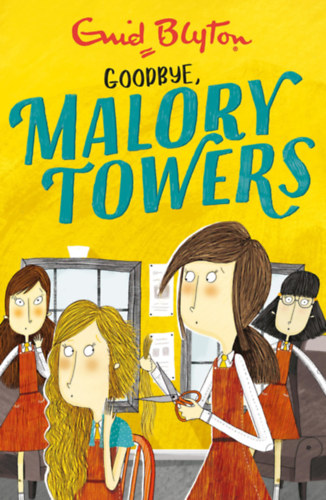 Enid Blyton Pamela Cox - Goodbye Malory Towers