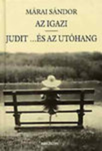 Az igazi - Judit ...s az uthang