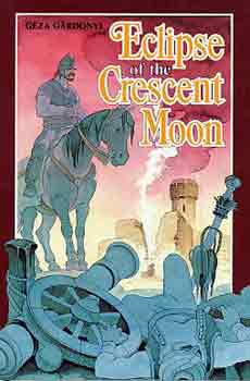 Grdonyi Gza - Eclipse of the Crescent Moon
