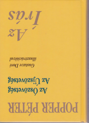 Popper P�ter - Az �r�s - Az �sz�vets�g - Az �jsz�vets�g