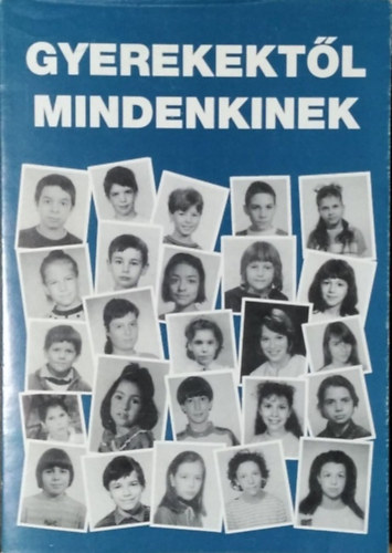 Gyerekektl mindenkinek