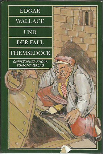 Christopher Knock - Edgar Wallace und der Fall Themesdock