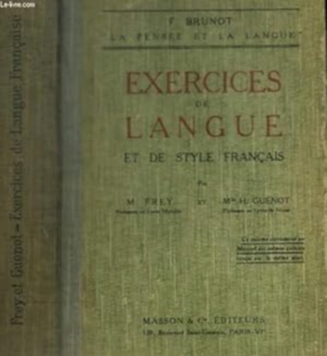 Exercices de Langue - Et de style francais