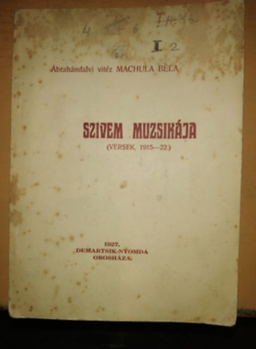 Szvem muzsikja (versek, 1915-22.) - 1927. Demartsik-nyomda Oroshza.