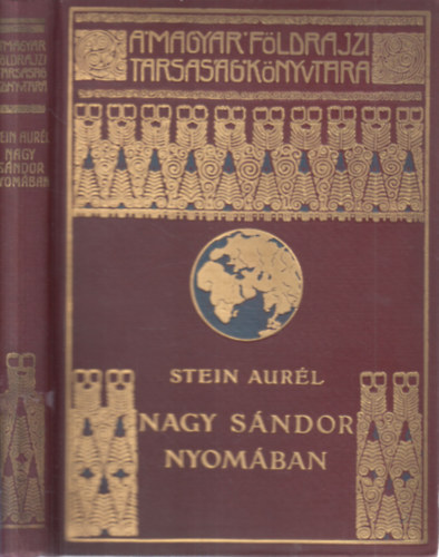 Nagy Sndor nyomban Indiba (Magyar Fldrajzi Trsasg Knyvtra)