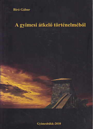 A gyimesi tkel trtnelembl