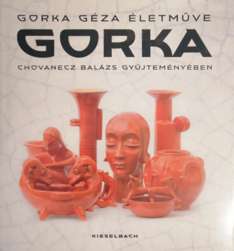 Gorka Gza letmve - Chovanecz Balzs gyjtemnyben
