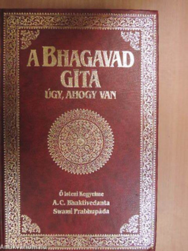 A Bhagavad-g�ta �gy, ahogy van