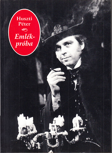 Huszti P�ter - Eml�k-pr�ba
