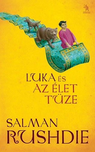 Salman Rushdie - Luka s az let tze