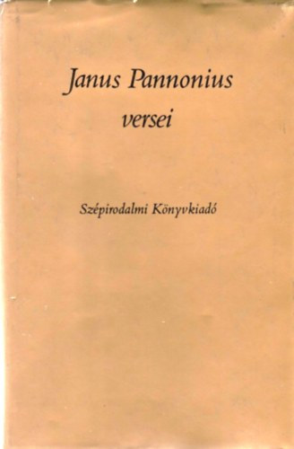Janus Pannonius - Janus Pannonius versei