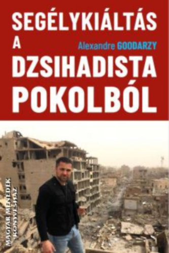 Seglykilts a dzsihadista pokolbl