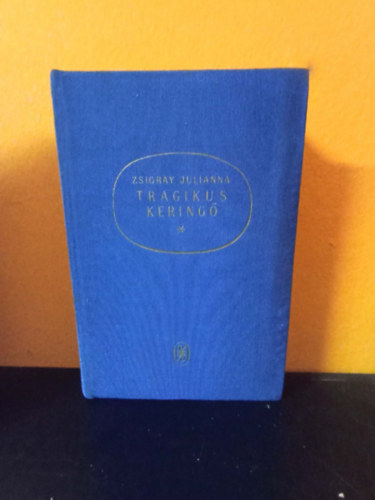 Tragikus kering� (m�sodik kiad�s)