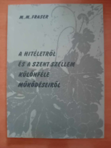A Hitletrl s A Szent Szellem Klnfle Mkdseirl