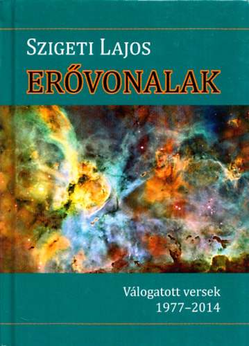 Ervonalak - Vlogatott versek 1977-2014 (Dediklt)