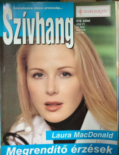 Sz�vhang 316. k�tet - Megrend�t� �rz�sek