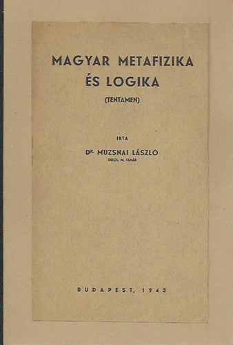 Magyar metafizika s logika (tentamen)