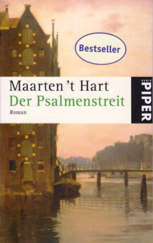 Maarten 't Hart - Der Psalmenstreit: Roman