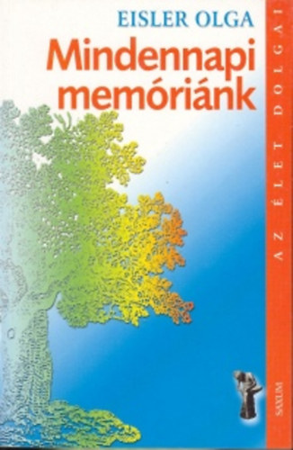 Mindennapi mem�ri�nk