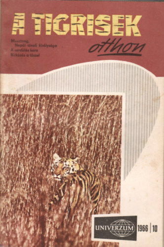 A tigrisek otthon 1966/10.