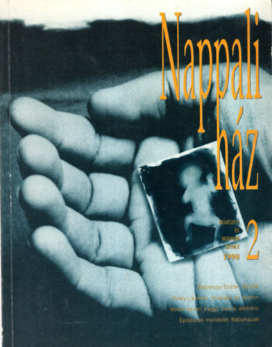 Nappali hz 1998 2. sz. - Mvszeti s Irodalmi Szemle