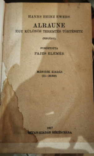 Alraune-Egy k�l�n�s teremt�s t�rt�nete