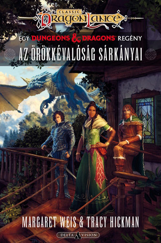 Az �r�kk�val�s�g s�rk�nyai (Dragonlance: Sorsok 3.)