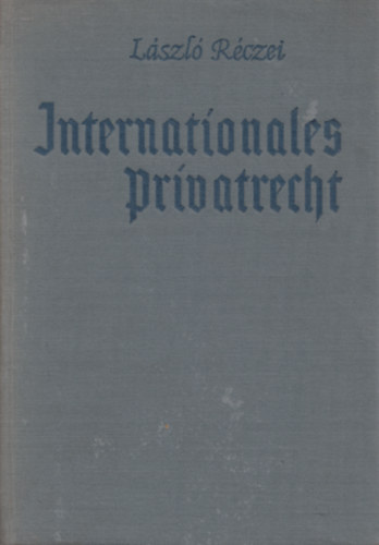 Rczei Lszl - Internationales Privatrecht