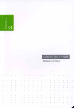 Nicolas Bourriaud - Relcieszttika