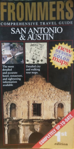 Edie Jarolim - Frommer's Comprehensive Travel Guide: San Antonio & Austin