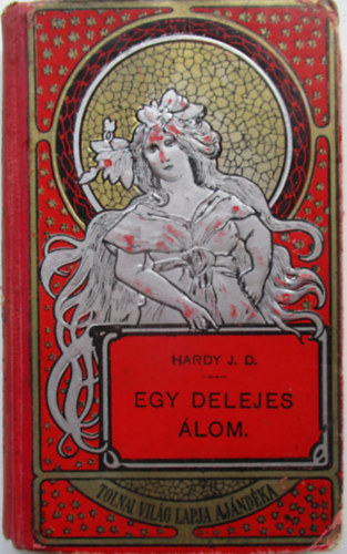 Egy delejes �lom