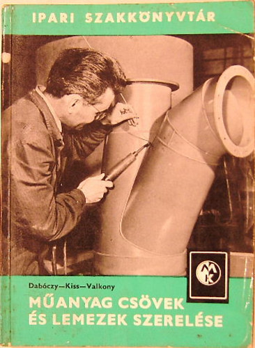 Dar�czy-Kiss-Valkony - M�anyag cs�vek �s lemezek szerel�sea