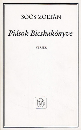 Pi�sok Bicskak�nyve (versek)