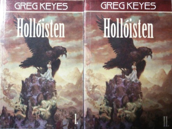 Greg Keyes - Hollisten I-II.