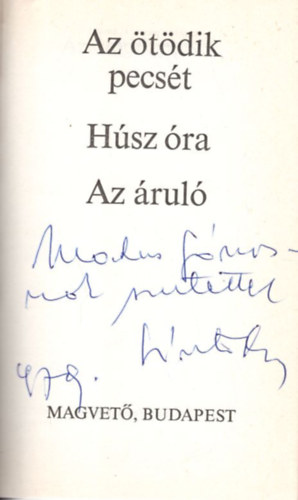 Az tdik pecst - Hsz ra - Az rul (dediklt)