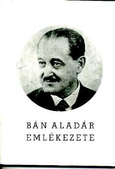 Bn Aladr emlkezete 1871-1971