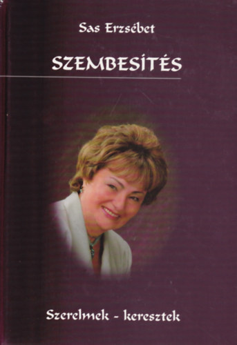 Szembes�t�s (Szerelmek - keresztek)
