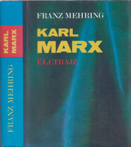 Karl Marx - letrajz