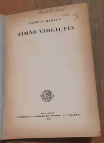 Babits Mihly - Timr Virgil fia (I. kiads)