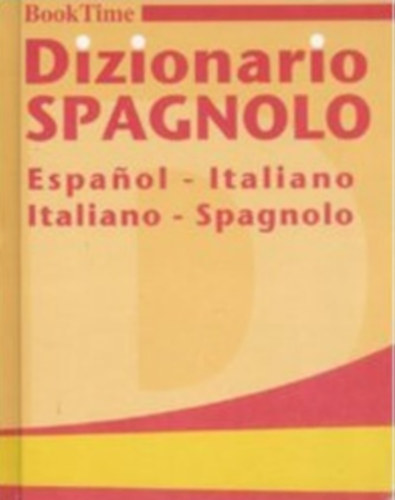 Dizionario Spagnolo /espanol-italiano italiano-spagnolo/