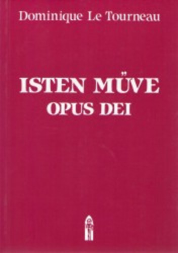 Isten mve - Opus Dei