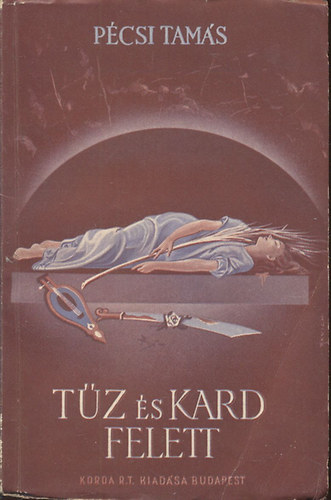 T�z �s kard felett