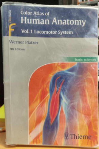 Werner Platzer - Color Atlas of Human Anatomy Vol. 1 - Locomotor System