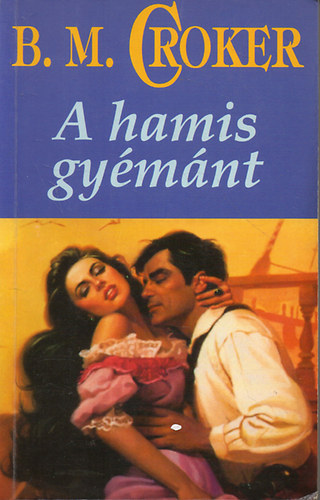B.M. Croker - A hamis gymnt