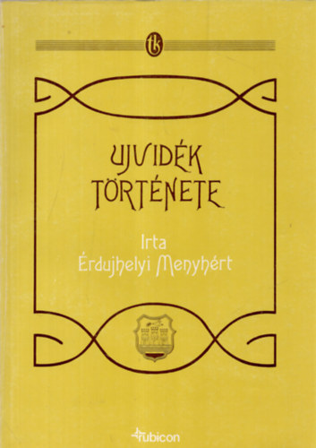 Ujvid�k t�rt�nete