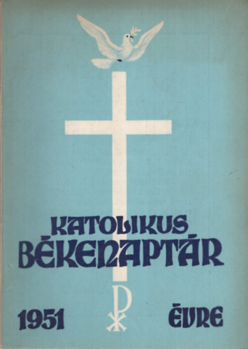 Katolikus b�kenapt�r az 1951. �vre