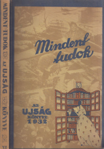 Mindent tudok - Az Ujsg knyve 1932. Az emberi teljestmnyek knyve