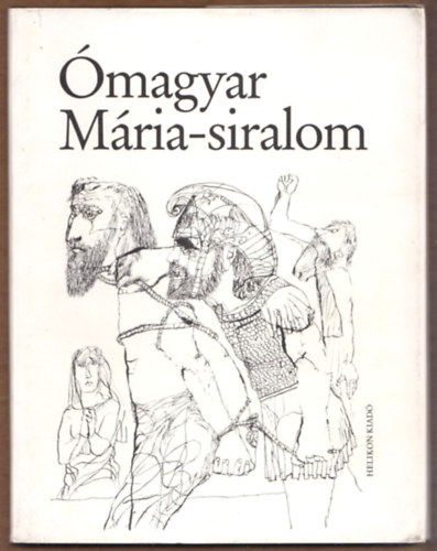 magyar Mria-siralom